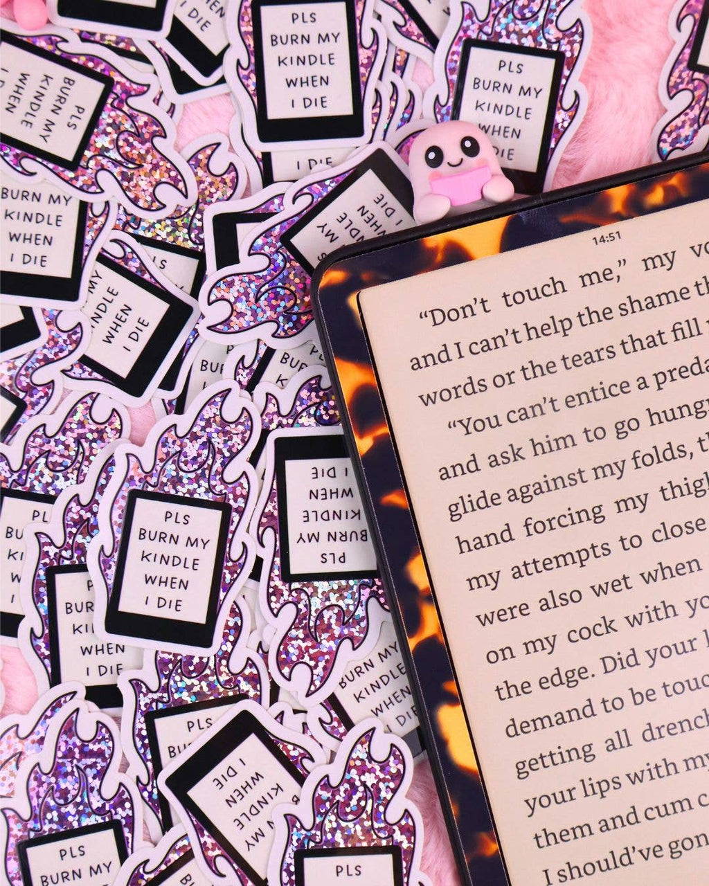 Burn My Kindle When I Die Vinyl Waterproof Sticker