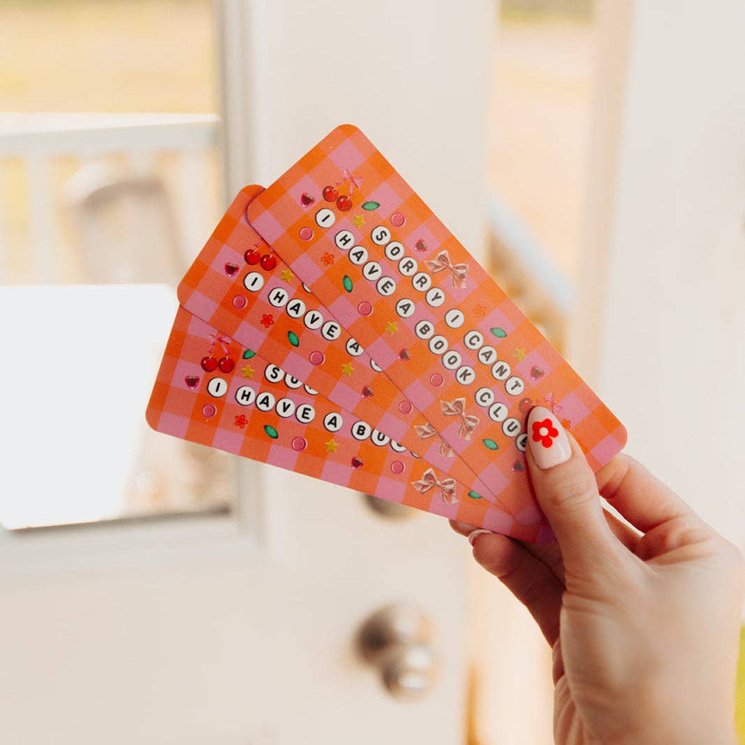 Bookmark Sorry I Can't I Have A Book Club