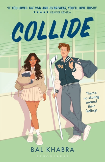 Collide : The spicy reverse grumpy x sunshine ice hockey romance