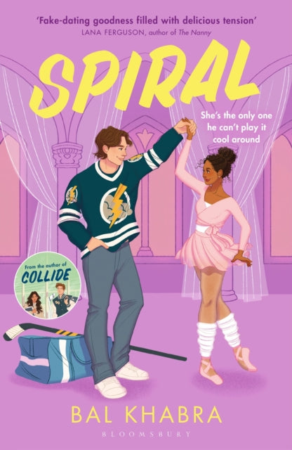 Spiral : The addictive fake-dating and ballerina x ice hockey player romance