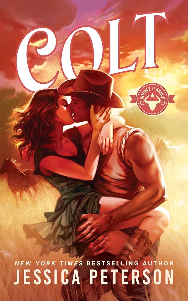 Colt (Deluxe Edition) (Double U Ranch #1) by Jessica Peterson (Paperback)