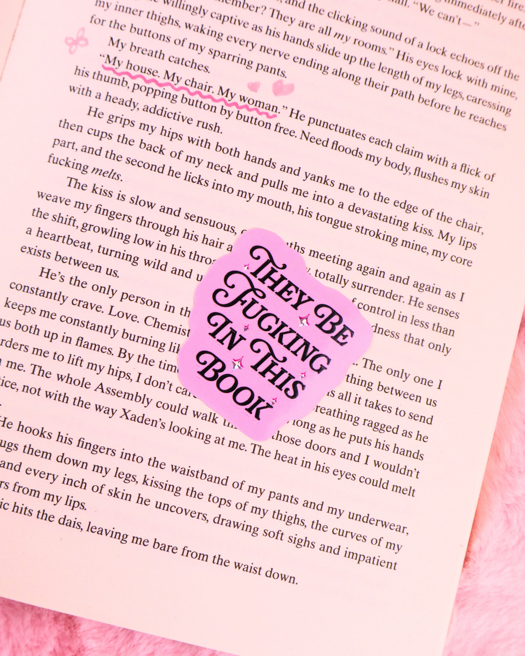 They Be Fucking In This Book Vinyl Waterproof Sticker
