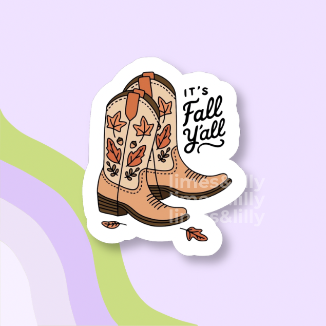 It’s Fall Y’all Cowboy Boots Vinyl Sticker
