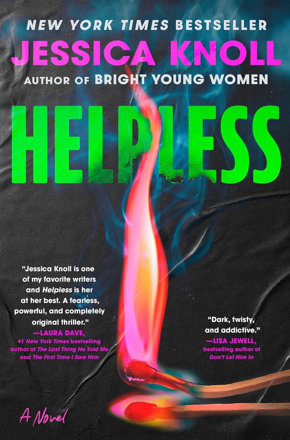 Helpless by Jessica Knoll