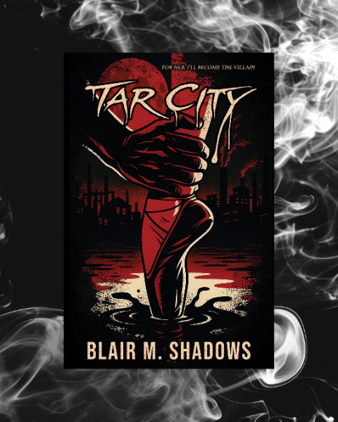 Tar City by Blair M Shadows + Signed Book Plate
